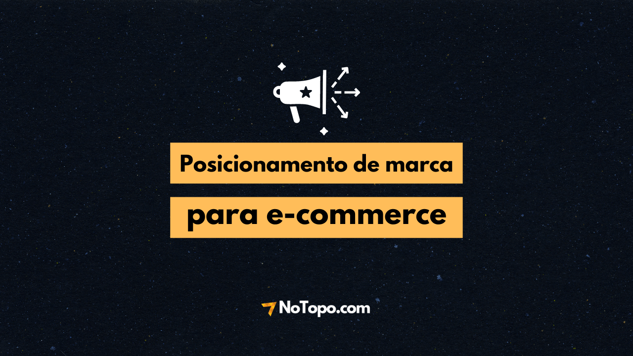 Case de sucesso NoTopo: Posicionamento de marca para e-commerce