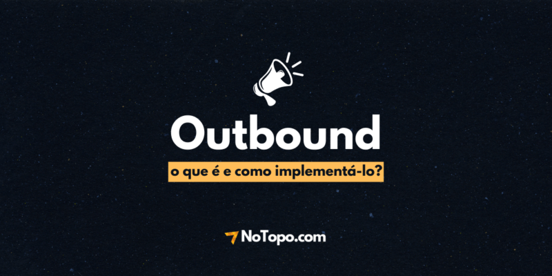 o que é outbound marketing